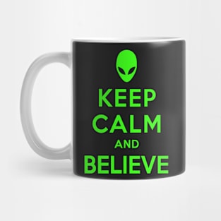 KEEP CALM AND BELIEVE Mug